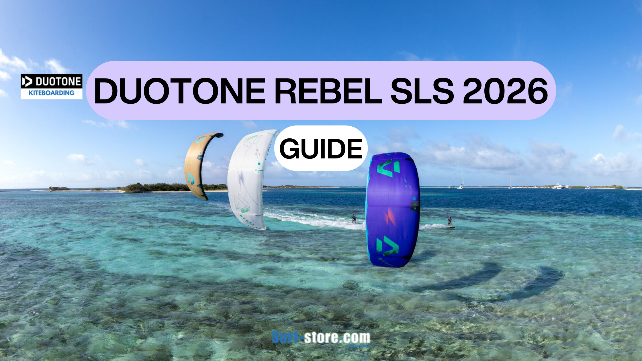 Guide to Duotone Rebel SLS 2026 