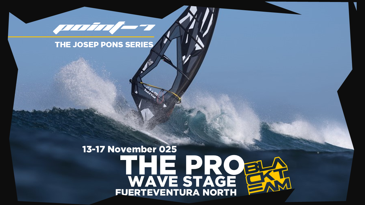 Point-7 THE PRO WAVE STAGE 025 | 20-23 NOVEMBER | FUERTEVENTURA - Sails